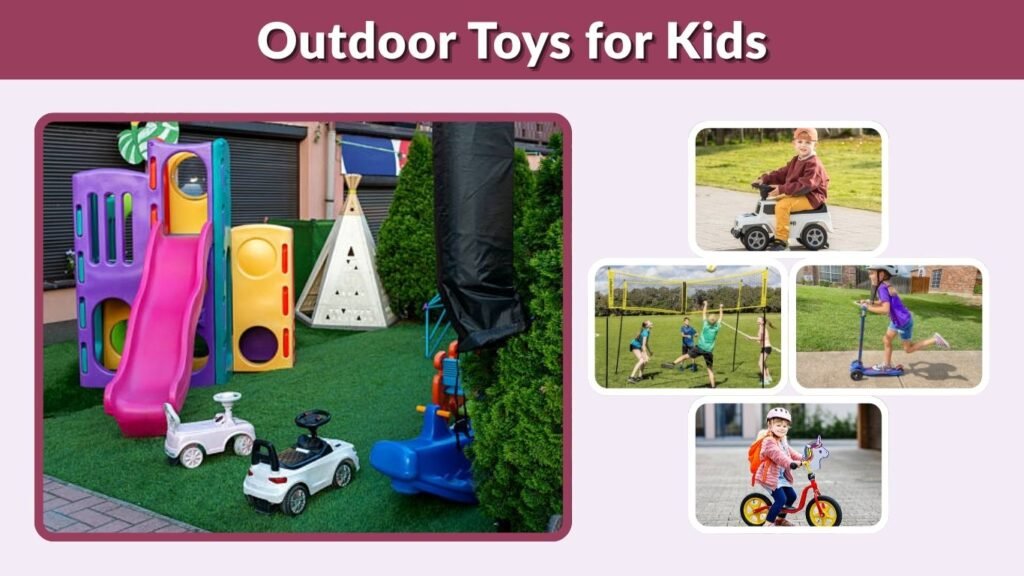 Outdoor Toys for Kids: Best Ideas for Active Play