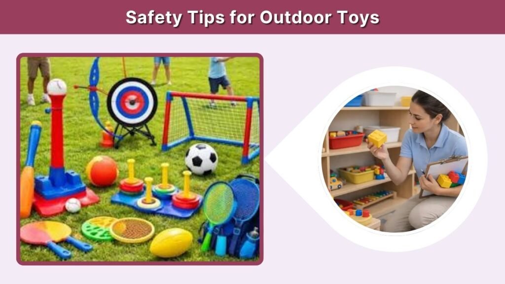 Safety Tips for Outdoor Toys
