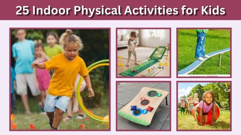 25 Indoor Physical Activities for Kids to Stay Active