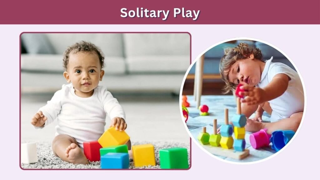 Solitary Play