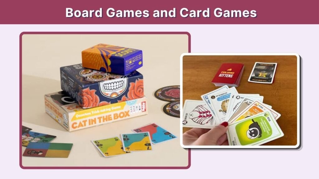 Board Games and Card Games