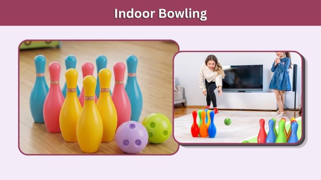 Indoor Bowling