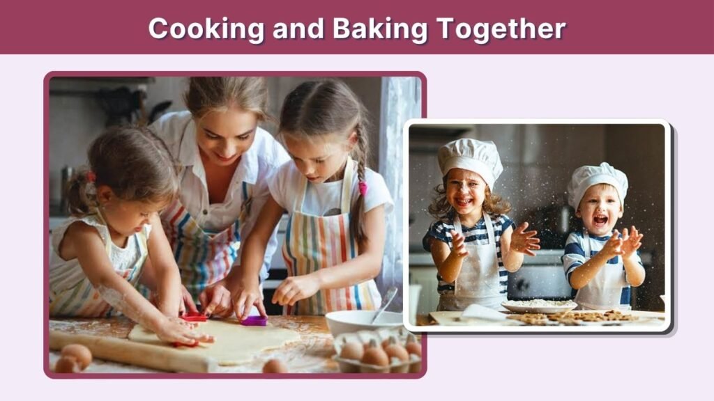 Cooking and Baking Together