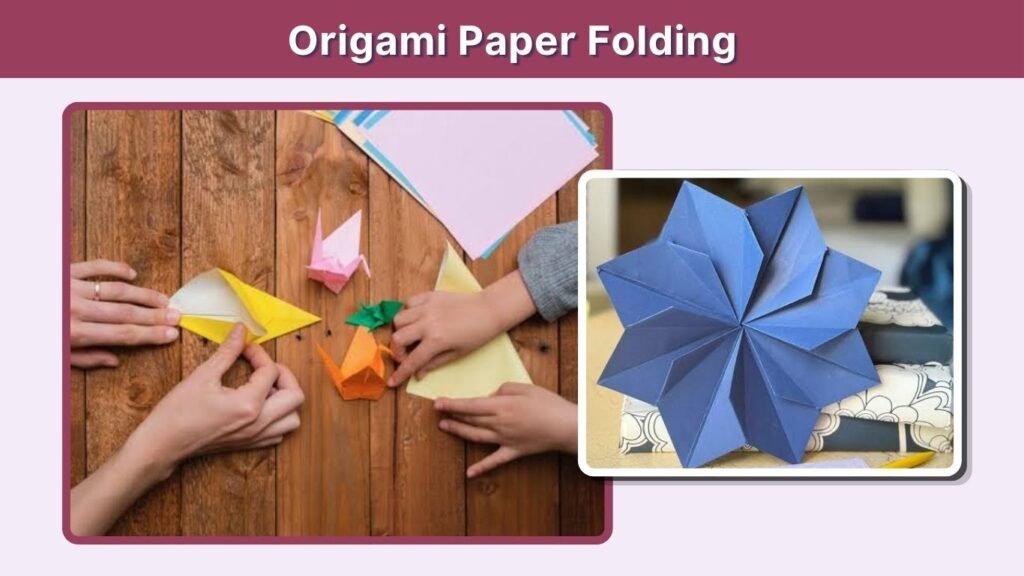 Origami Paper Folding