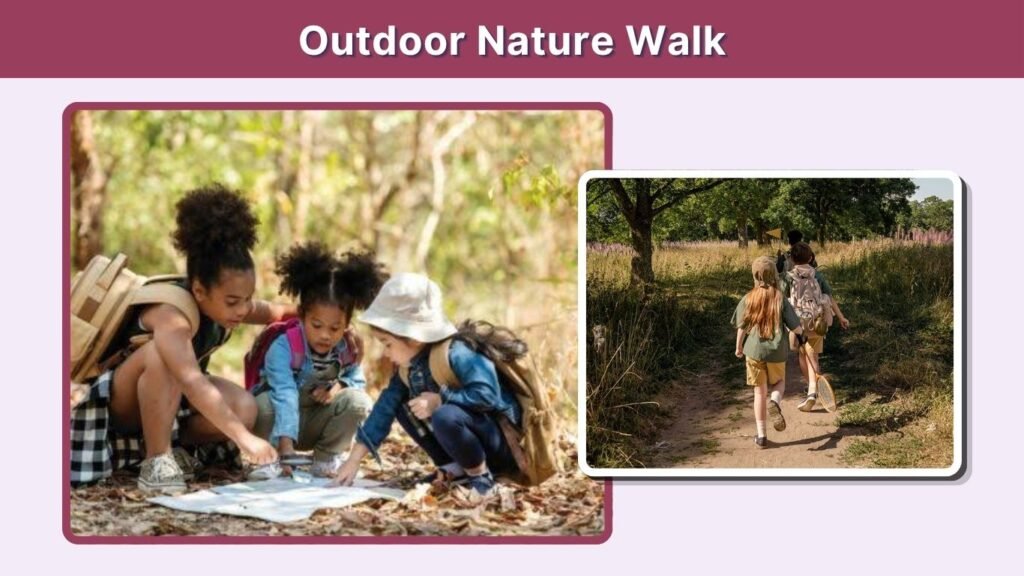 Outdoor Nature Walk