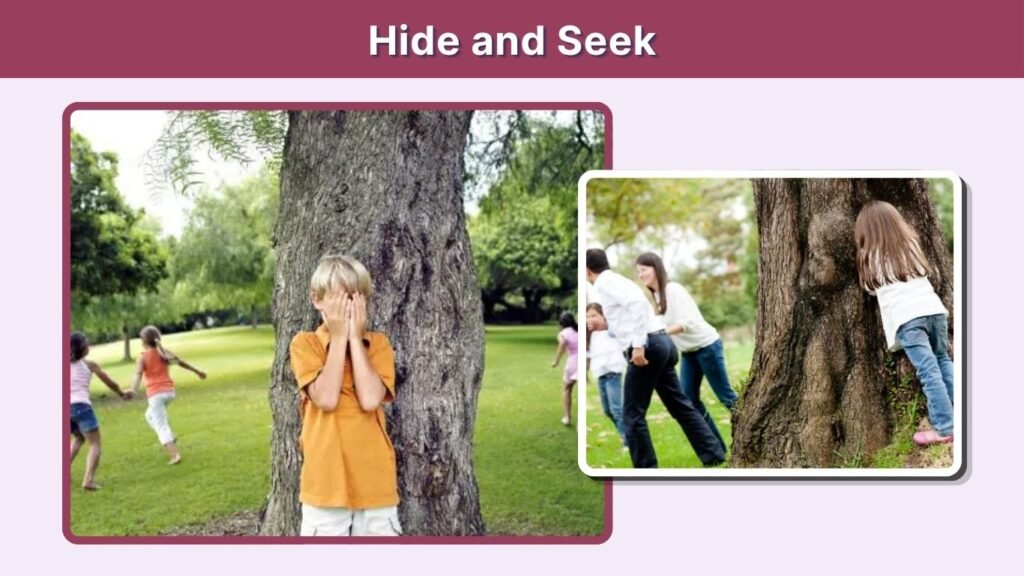 Hide and Seek