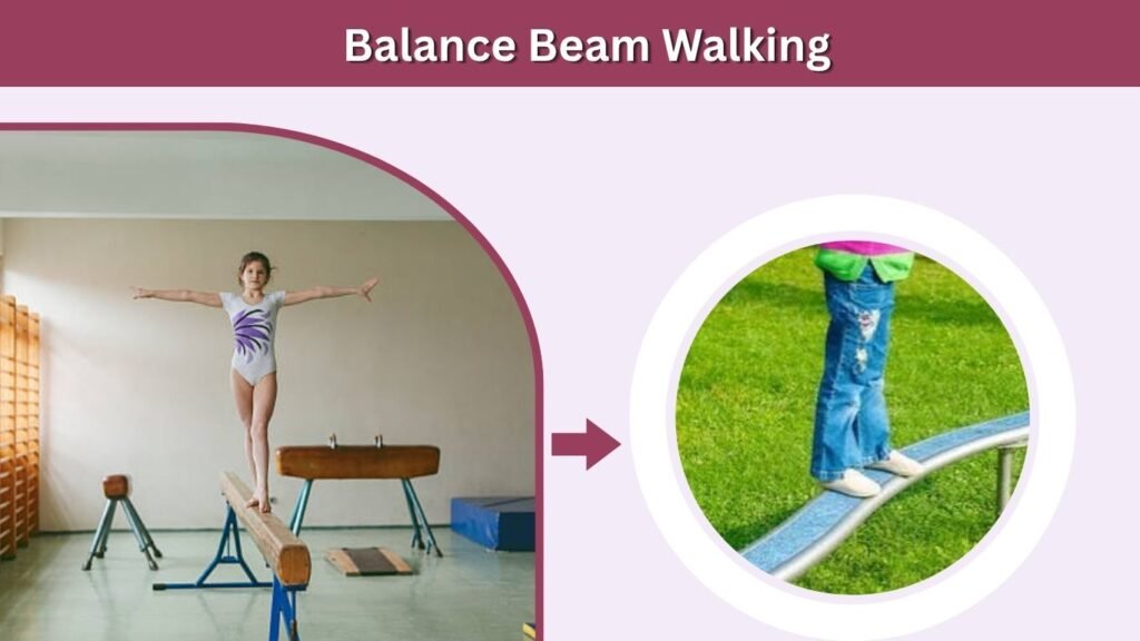 Balance Beam Walking