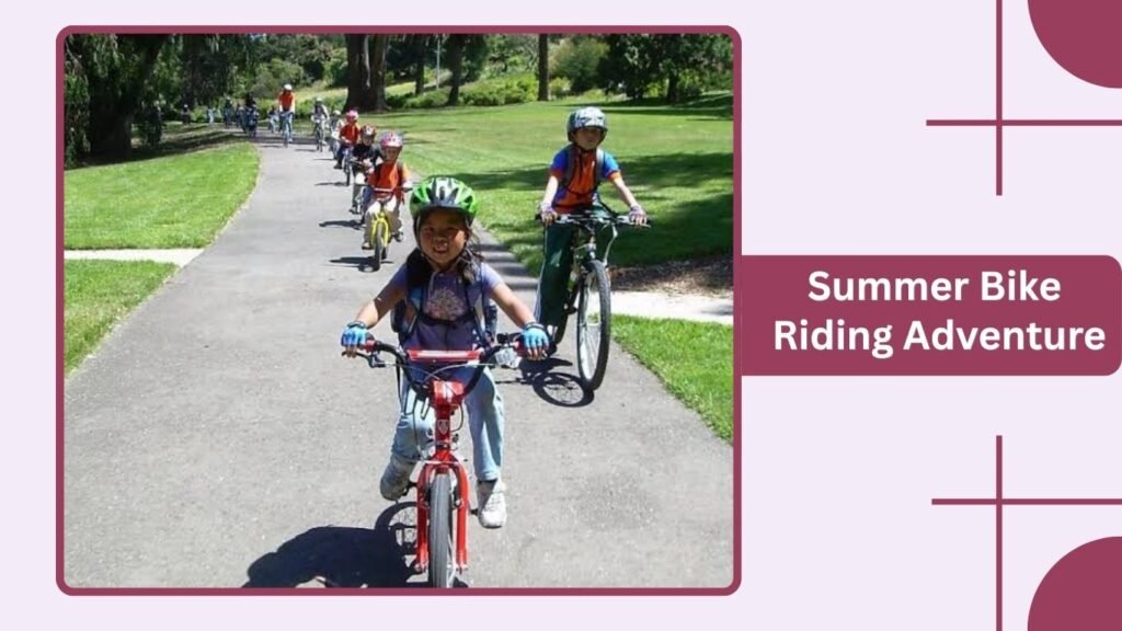 Summer Bike Riding Adventure