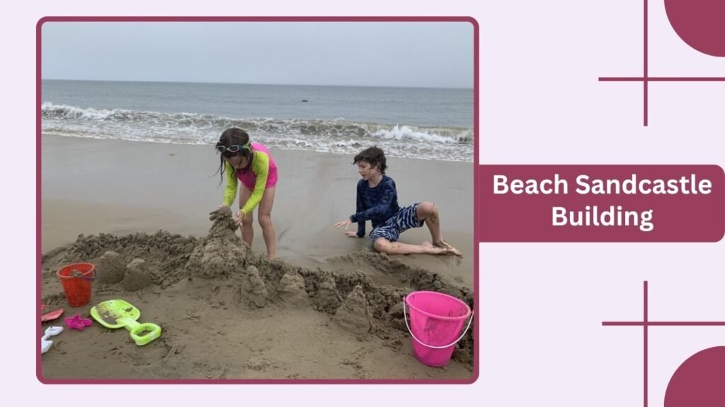 Beach Sandcastle Building